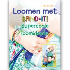 BAND-IT Loomen met Band-It boek Supercoole loomideeën